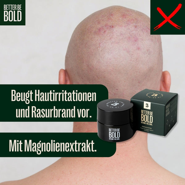 NO HAIR. FULL CARE. BALD CREAM. Glatzenpflege BetterBeBold